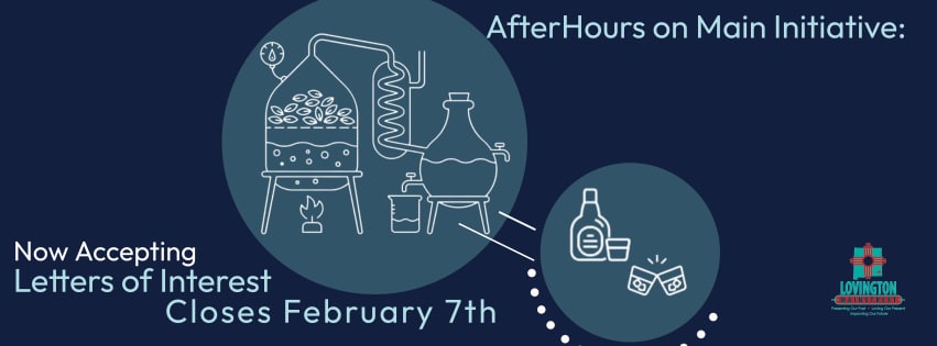 Image stating that AfterHours on Main initiative is now accepting Letters of Interest until Feb. 7th, 2023.